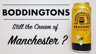 Boddingtons - still the cream of Manchester ?