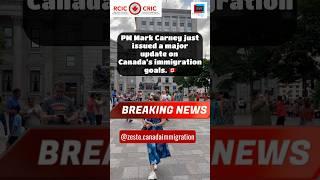 Canada’s New Immigration Priorities in 2025 | Carney’s Big Announcement