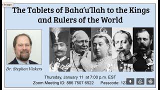 The Tablets of Baha'u'llah to the Kings and Rulers of the World