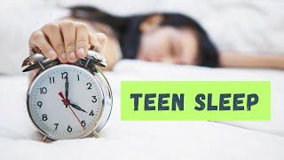 Teen Sleep: Time to get up, won’t go to sleep