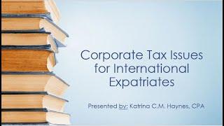 Corporate Tax Issues For International Assignments