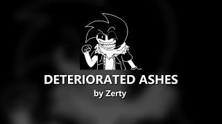 Deteriorated Ashes | A Zerty Backbone Remix