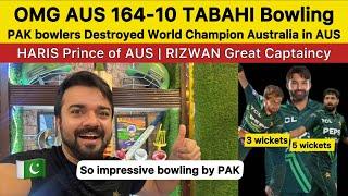 Omg!  AUS 163-10 Tabahi Bowling by PAK | Haris 5 wickets | RIZWAN brilliant captaincy | PAK vs AUS