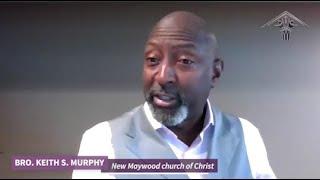 Hallelujah Anyhow online sermon, New Maywood church of Christ, Bro Keith Murphy, August 30, 2020