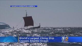 World's Largest Viking Ship Built In Modern Times Crosses Atlantic, Arrives In NYC