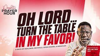 YOU WILL MOVE FORWARD; NOTHING WILL HOLD YOU BACK | PROPHETIC PRAYER HOUR | REV DR SAM OYE [DAY1335]