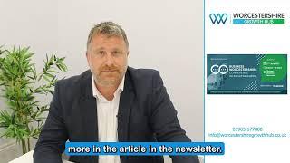 Worcestershire Growth Hub - May 2023 Newsletter Introduction