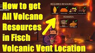 How to get All VOLCANIC VENTS RESOURCES in Fisch! (Volcanic Vents Location guide) Roblox