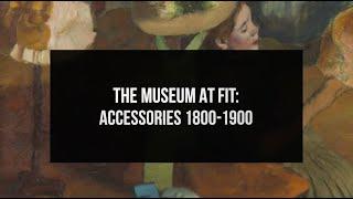 Accessories 1800-1900 | Part One