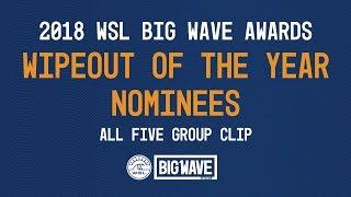 2018 Wipeout of the Year Nominees (all 5) - WSL Big Wave Awards