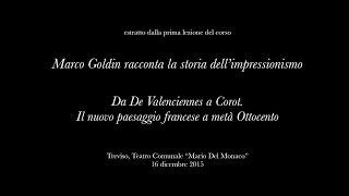 "Marco Goldin racconta la storia dell'impressionismo" - seconda lezione (estratto)