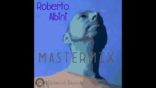 MASTERCUT RECORDS PRESENTS ROBERTO ALBINI MASTERMIX