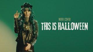 This Is Halloween - Rock Cover by @RainPariss