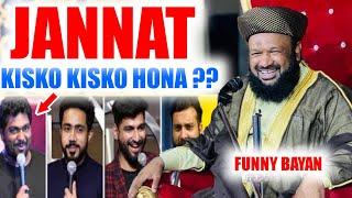 Jannat Kisko Kisko Hona ?? New Bayan Most Funny Allama Ahmed Naqshbandi Sb Qibla