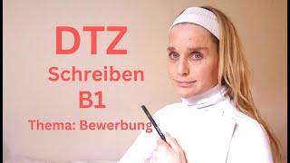 DTZ - Schreiben - B1- Prüfungsvorbereitung - Thema: Bewerbung