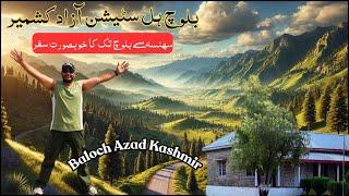 Baloch Azad Kashmir | Sehnsa to Baloch | British Era Baloch Rest House Azad Kashmir