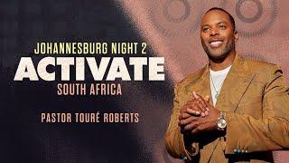 Active JoBurg Night 2 - Touré Roberts