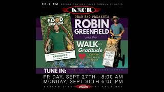 Robin Greenfield on KXCR 90 7 FM Florence, Oregon Discussing Life and the Long Walk