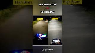 Hero Xtreme 125R Vs Pulsar N160 Light Test #shorts #youtubeshorts #trending #bike #viral #motovlog