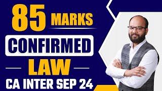 85 Marks Confirmed in Law | CA Inter Law Sep 24 | How to Prepare CA Inter Corporate and Other Laws