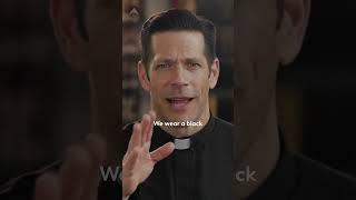 Why Do Priests Wear Black? (Fr. Mike Schmitz) #shorts