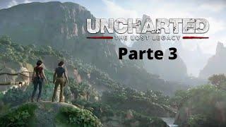 UNCHARTED: LOST LEGACY #3- Gameplay Legenda PTBR | Sem Comentário