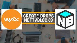 How To Create a Drop On NeftyBlocks