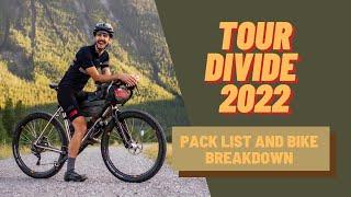 Tour Divide 2022 -  Theo's Pack List and Bike Breakdown