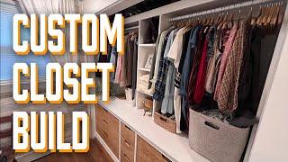 Custom Closet Build