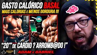 MÉTODOS de COMO CALCULAR o GASTO CALÓRICO BASAL e DIMINUIR GORDURA !!! | ADAM ABBAS & GABRIEL GGP