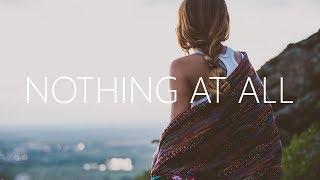 MagSonics - Nothing At All (Lyrics) feat. Jonna Hjalmarsson