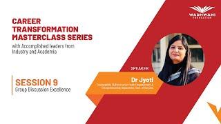 Master Group Discussions | Dr. Jyoti's Career Transformation Masterclass on Employability Skills