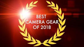 Best Camera Gear Of 2018