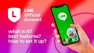 How to open LINE Official Account | Everything you need to know