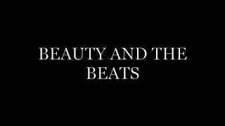 Beauty and the Beats promo