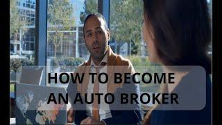 FREE   Auto Broker Course