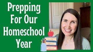 Getting Ready for the Homeschool Year // Homeschooling 2022-2023 Part 1: Intro to Curriculum Series