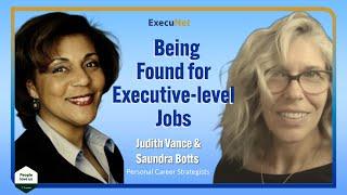 Being Found for Executive level Jobs