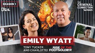 Emily Wyatt - Tony Tucker and Charlotte! (Rise of the Footsoldier)