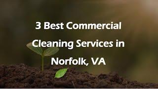 3 Best Commercial Cleaning Services in Norfolk, Virginia 2024 | Commercial Cleaners