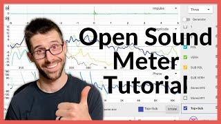 Open Sound Meter Fundamentals | Sound System Tuning Software Walkthrough For Beginners