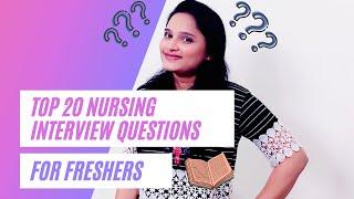 Nursing interview Questions and Answers | Top 20 Nursing Interview Questions