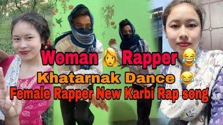 Karbi Anglong New Female Rapper @Kathepoorrider