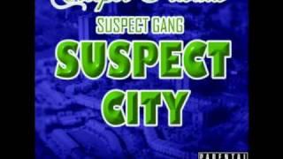 10 - Suspect Gang - Life - Suspect City