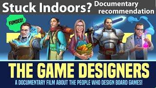 GamingGeek Recommends The Game Designers - Watch while stuck indoors!