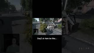 DayZ at 4am #dayz #funnyclips #gaming #dayzpvp #funnymoments #funny #funnyvideos #dayzclips