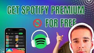 Get Spotify Premium for FREE in 2024: 3 Easy Ways!