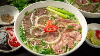 Bí Quyết nấu PHỞ BÒ GIA TRUYÊN ngon tuyệt đỉnh đặc biệt KHÔNG bột ngọt | Vietnamese Beef Noodle Soup