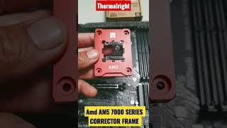 amd am5 7000 series cpu corrector plate.  cpu bending corrector frame install