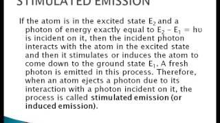 LASER: stimulated absorption, spontaneous emission and stimulated emission